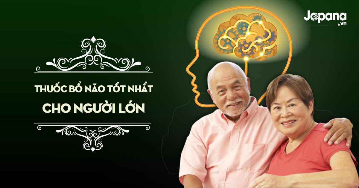 Cách dùng thực phẩm bổ não hiệu quả nhất cho người lớn