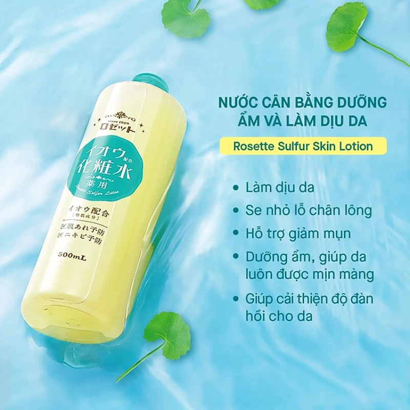 Nước Cân Bằng Dưỡng Ẩm Và Làm Dịu Da Rosette Sulfur Skin Lotion 500ml