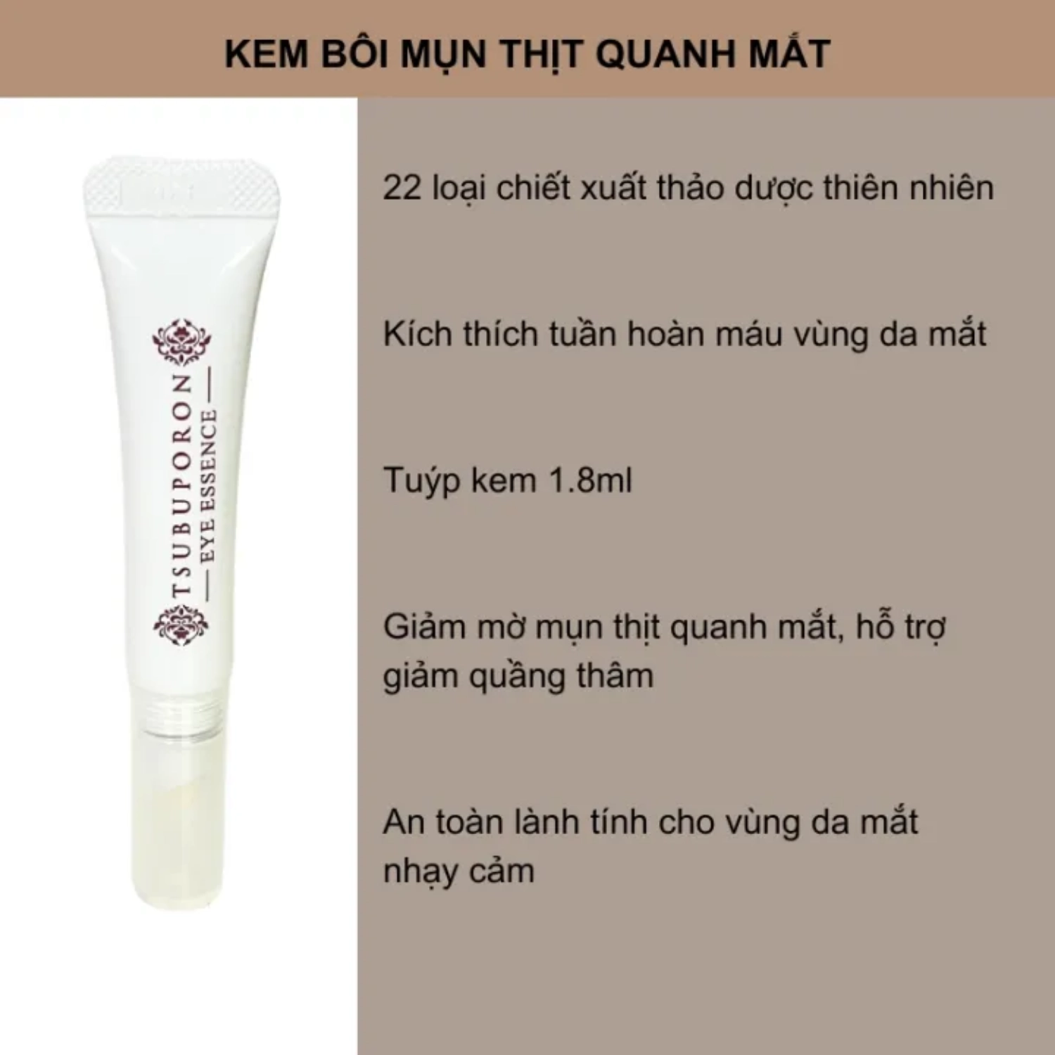 Kem hỗ trợ điều trị mụn thịt vùng mắt Tsubuporon Eye Essence 1.8ml