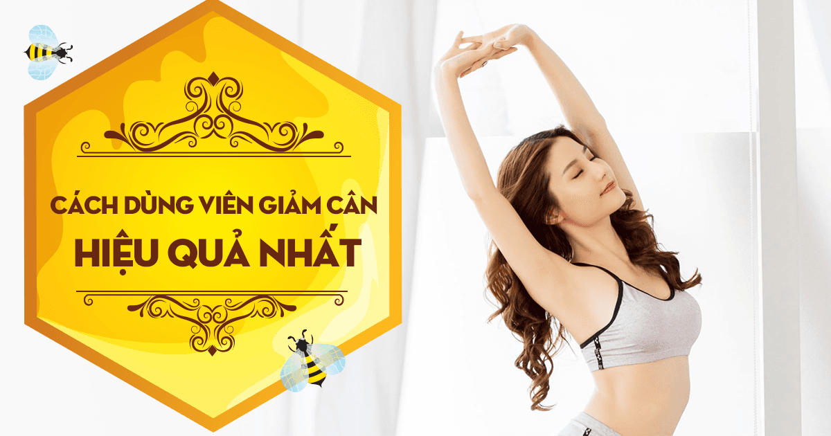 Cách chọn sản phẩm giảm cân hiệu quả nhất