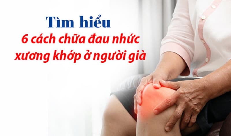 Cách giảm đau xương khớp nhanh nhất dễ áp dụng ngay tại nhà
