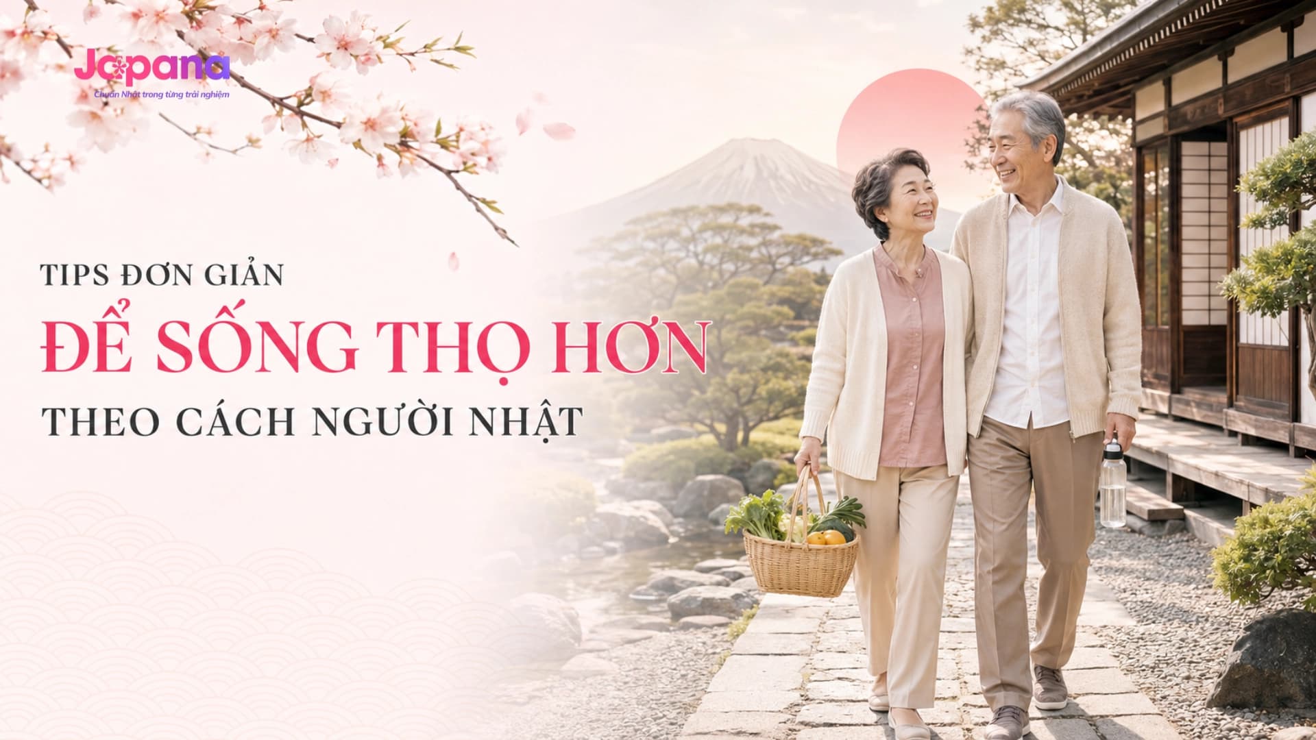 Tips đơn giản để sống thọ hơn theo cách người Nhật