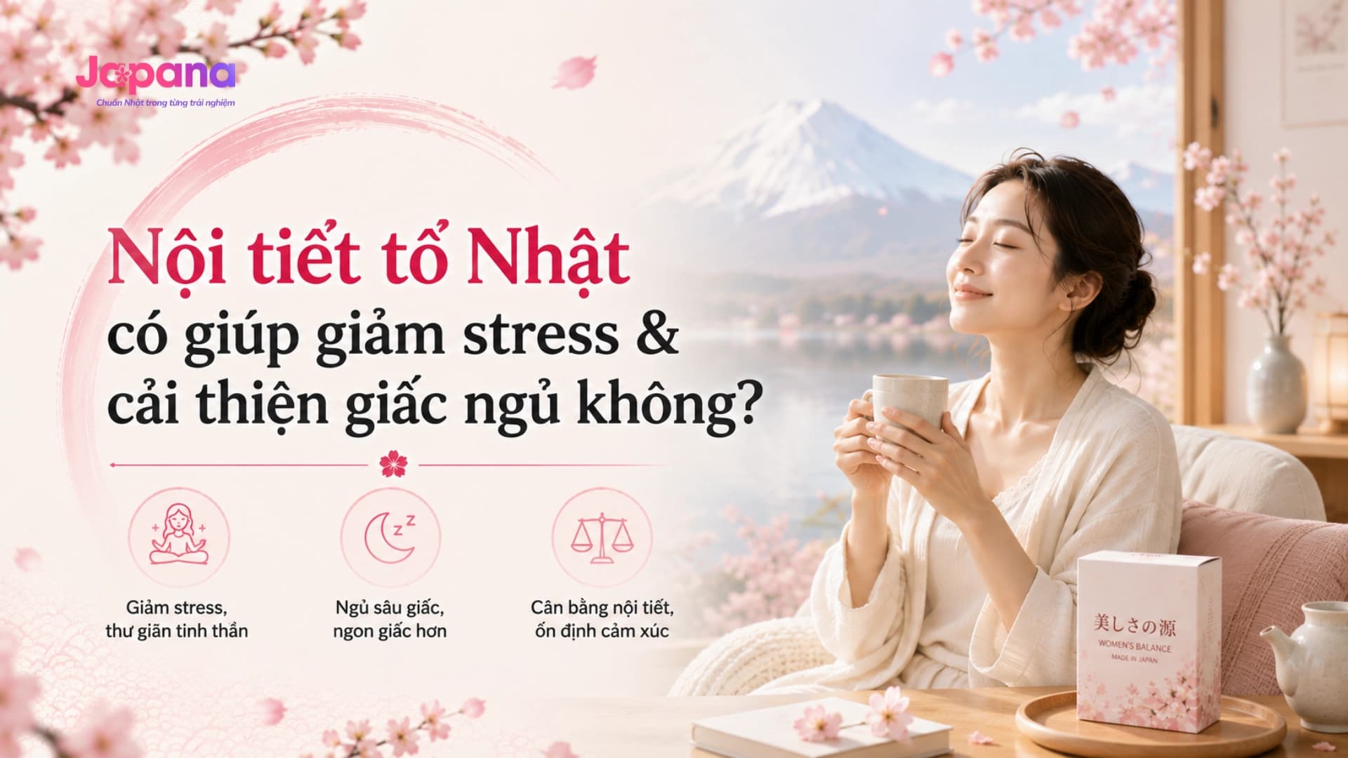 Nội tiết tố Nhật có giúp giảm stress & cải thiện giấc ngủ không?