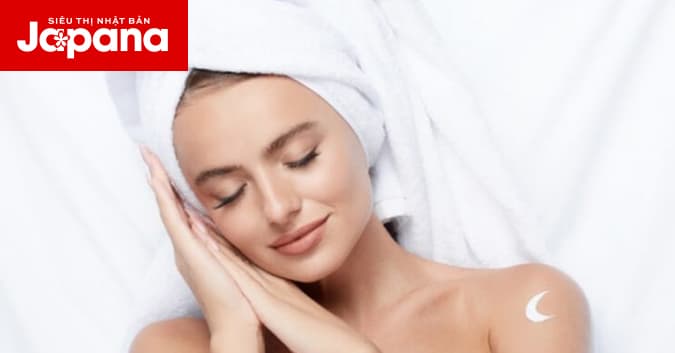 Chăm sóc làn da ban đêm hiệu quả với 4 cách