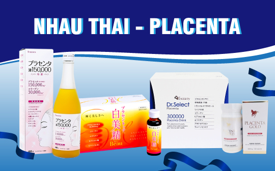 Nhau thai - Placenta Nhật Bản