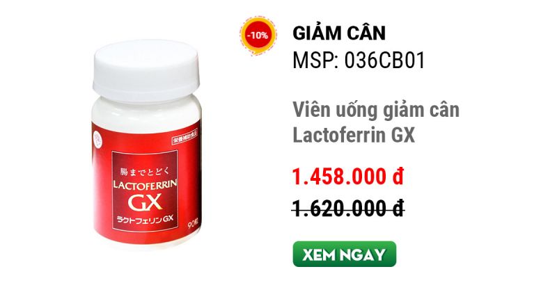 Viên uống giảm cân Lactoferrin GX