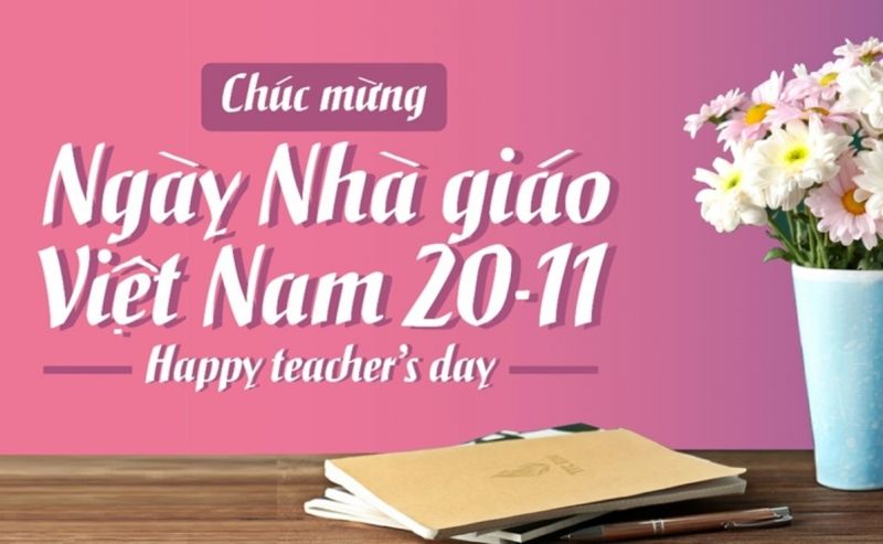 Lịch sử ra đời và ý nghĩa ngày nhà giáo việt nam 20/11 