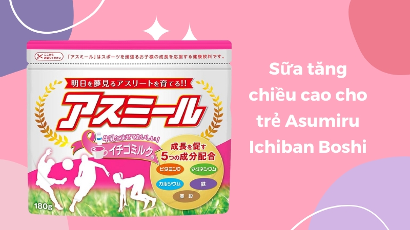 Sữa tăng chiều cao cho trẻ Asumiru Ichiban Boshi của Nhật Bản được chiết xuất từ cá tự nhiên kết hợp với hạt vừng và san hô biển