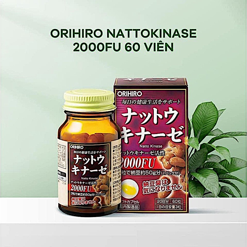 Viên uống Orihiro Nattokinase 2000FU