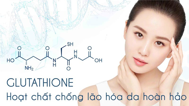 hoạt chất chống oxy hóa làn da Glutathione