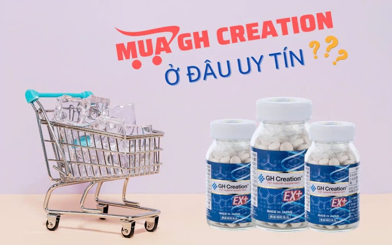 Nên uống GH Creation khi nào