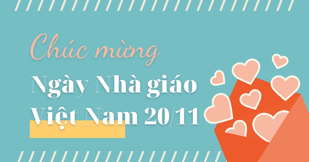 30+ lời chúc 20/11 ngắn gọn ý nghĩa hay nhất tặng thầy cô