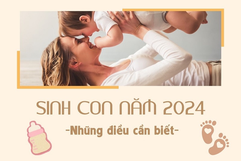 Sinh con tháng 3 năm 2024 ngày giờ nào tốt hợp tuổi bố mẹ?
