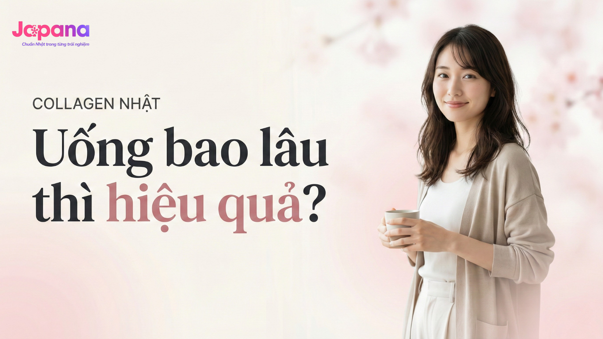 collagen uống bao lâu thì hiệu quả