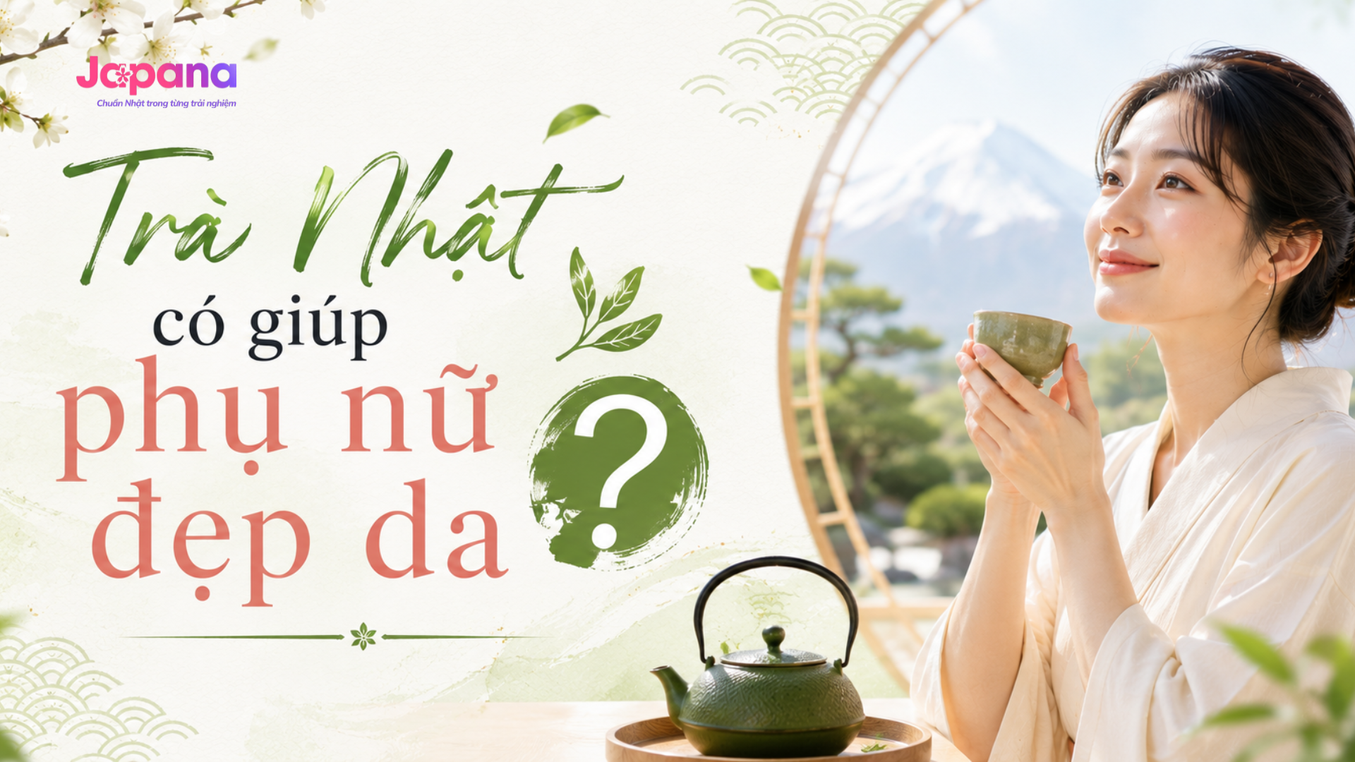 Trà Nhật cho phụ nữ