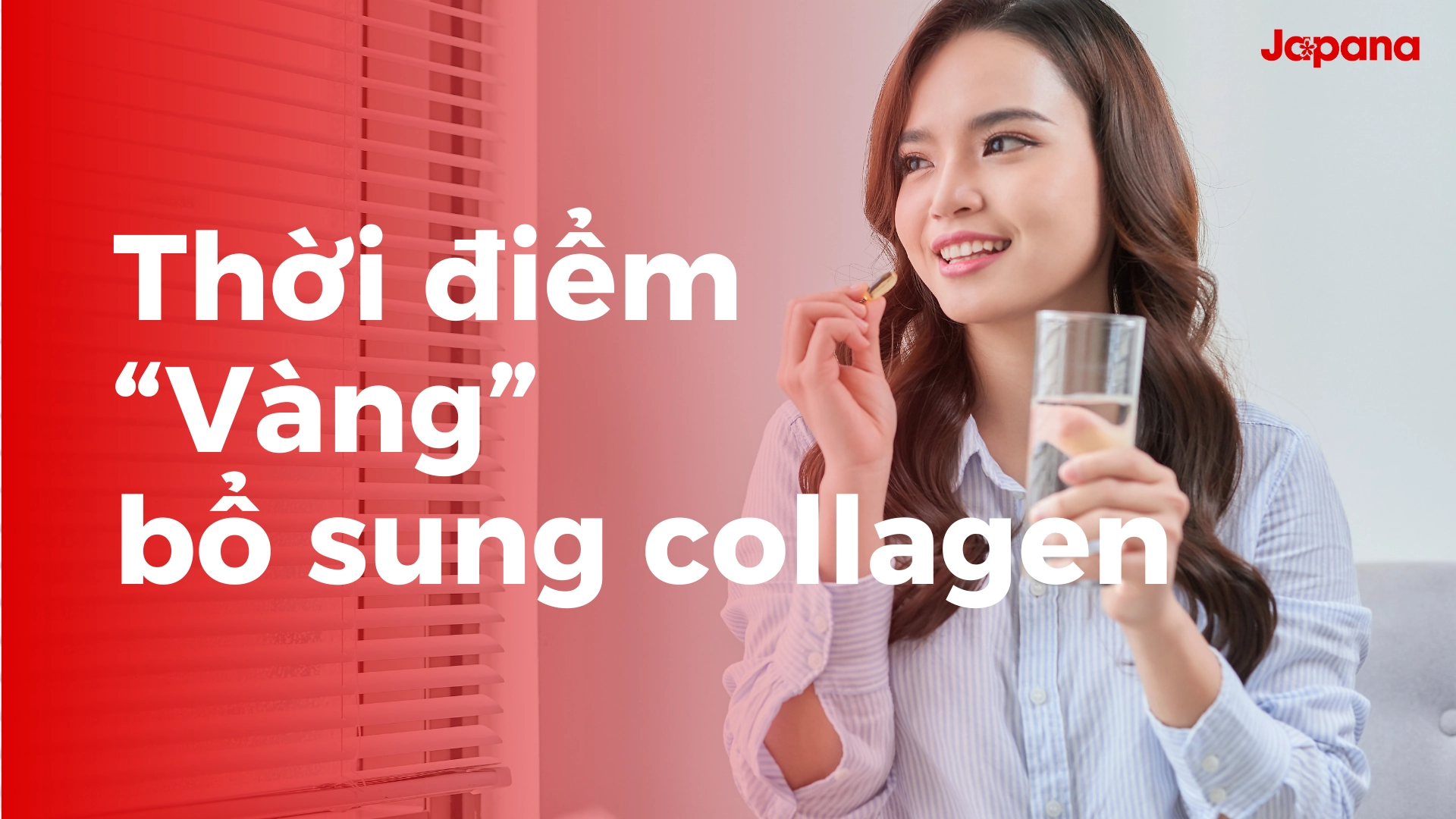 Phụ nữ bao nhiêu tuổi nên uống collagen? Tại sao?