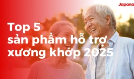 TOP 5 viên uống hỗ trợ xương khớp tốt nhất 2025