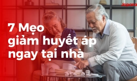 7 Cách hạ huyết áp cao nhanh chóng tại nhà an toàn và hiệu quả
