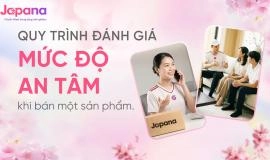 Quy trình đánh giá “mức độ an tâm” trước khi Japana bán một sản phẩm