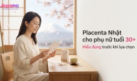 Placenta Nhật Cho Phụ Nữ Tuổi 30+: Hiểu Đúng Trước Khi Lựa Chọn