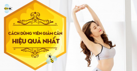 Cách chọn sản phẩm giảm cân hiệu quả nhất
