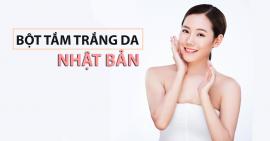 Bột tắm trắng da: Mua sao cho đúng - Dùng sao cho lợi