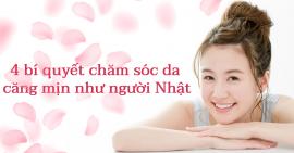 Phụ nữ Nhật chia sẻ 4 bí quyết chăm sóc da căng bóng, mịn màng