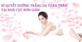 Cách làm trắng da toàn thân đơn giản và hiệu quả của phụ nữ Nhật