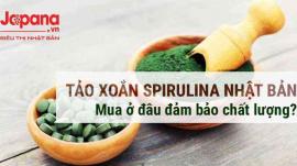 Tảo xoắn Spirulina Nhật Bản - Mua ở đâu đảm bảo chất lượng?