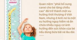 Cha mẹ Việt đang sai lầm khi cho trẻ dưới 2 tuổi uống thuốc bổ sung canxi