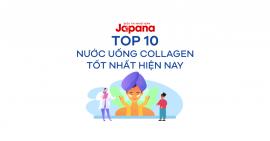 [Infographic] TOP 10+ Nước uống Collagen Nhật tốt nhất hiện nay