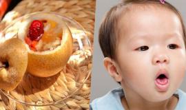 Cách chưng lê trị ho cho bé dưới 1 tuổi hiệu quả sau vài ngày