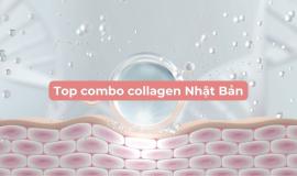 Top Combo Collagen Nhật Bản siêu xịn, siêu hời bạn nên mua